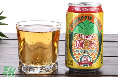 菠蘿啤是果啤嗎？菠蘿啤是酸性還是堿性？