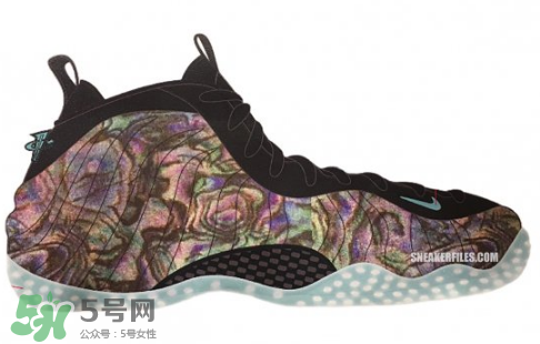 nike foamposite one abalone鮑魚噴什么時候發(fā)售？
