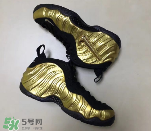 nike air foamposite pro metallic gold耐克金泡什么時候發(fā)售？