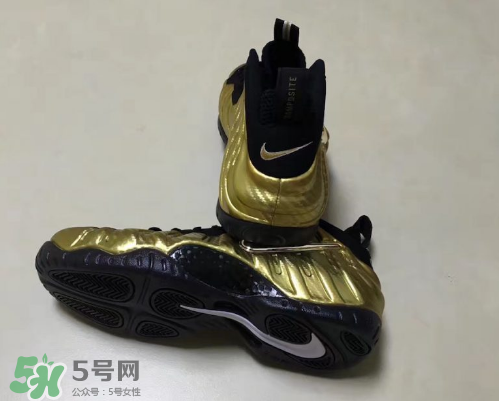 nike air foamposite pro metallic gold耐克金泡什么時候發(fā)售？