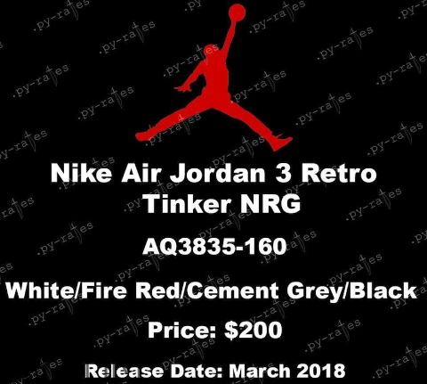 air jordan 3 tinker fire red發(fā)售時(shí)間_多少錢(qián)？