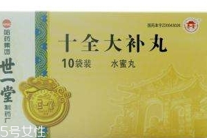 十全大補丸能補腎嗎？補腎效果要看清